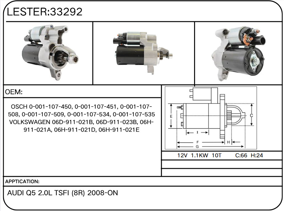 33292 Starter for Audi, Volkswagen 107-451, 0-001-107-508, 0-001-107-509, 0-001-107-534, 0-001-107-535 VOLKSWAGEN 06D-911-021B, 06D-911-023B, 06H-911-021A, 06H-911-021D, 06H-911-021E