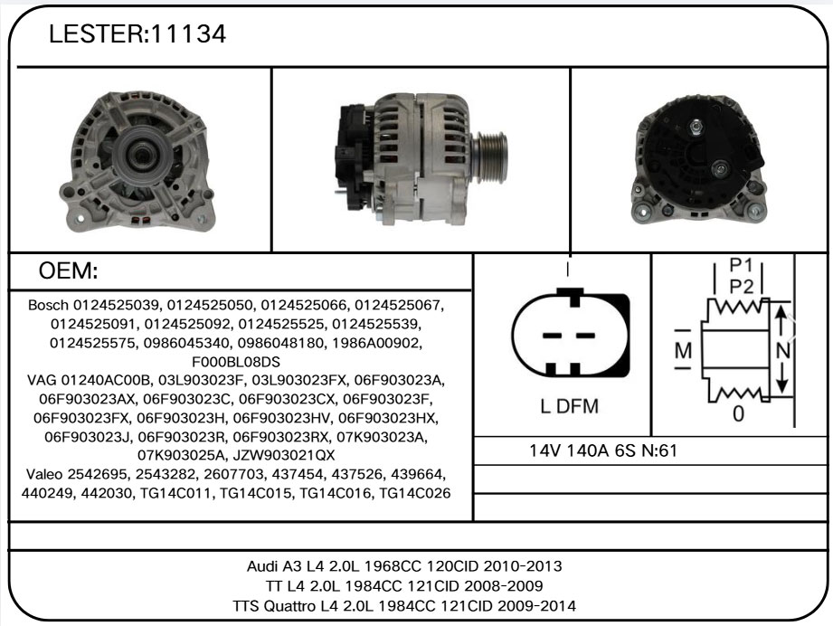 11134 Alternator for Audi, Volkswagen Bosch 0124525039, 0124525050, 0124525066, 0124525067, 0124525091, 0124525092, 0124525525, 0124525539, 0124525575, 0986045340, 0986048180, 1986A00902, F000