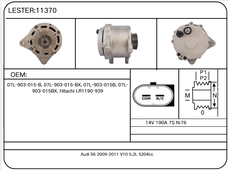 11370 Alternator for Audi, Volkswagen 07L-903-015-B, 07L-903-015-BX, 07L-903-015B, 07L-903-015BX, Hitachi LR1190-939