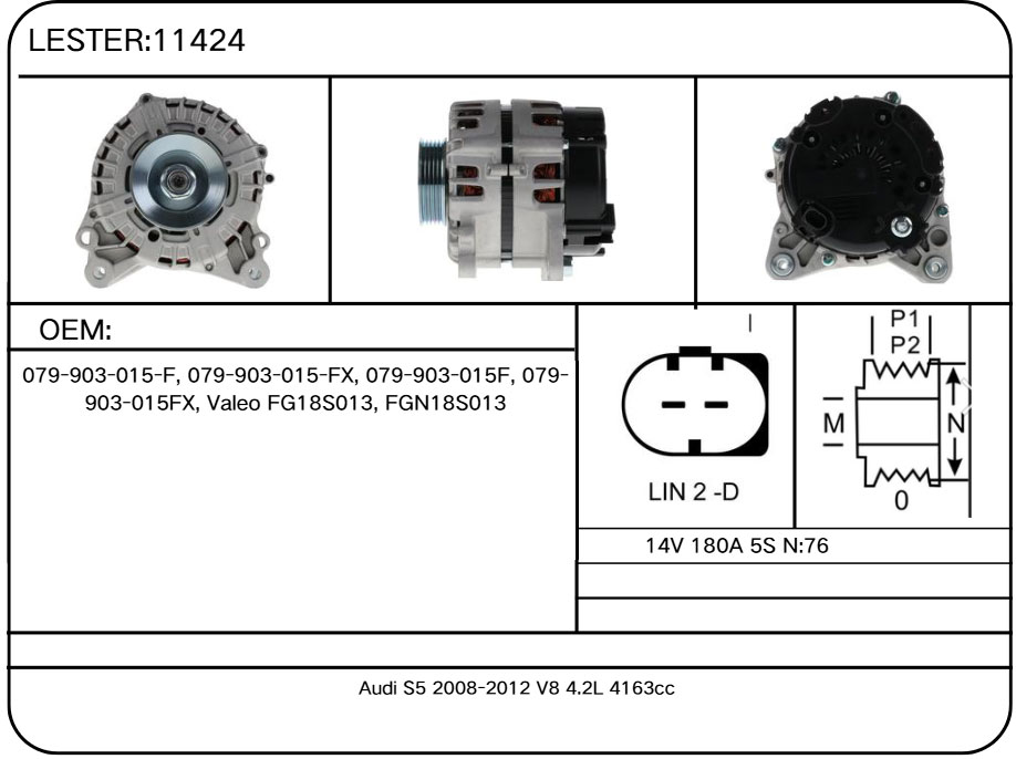 11424 Alternator for Audi, Volkswagen 079-903-015-F, 079-903-015-FX, 079-903-015F, 079-903-015FX, Valeo FG18S013, FGN18S013